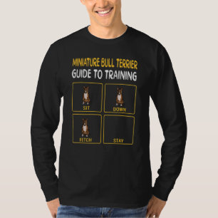 Dog Training Bull Terrier Miniature T-Shirt