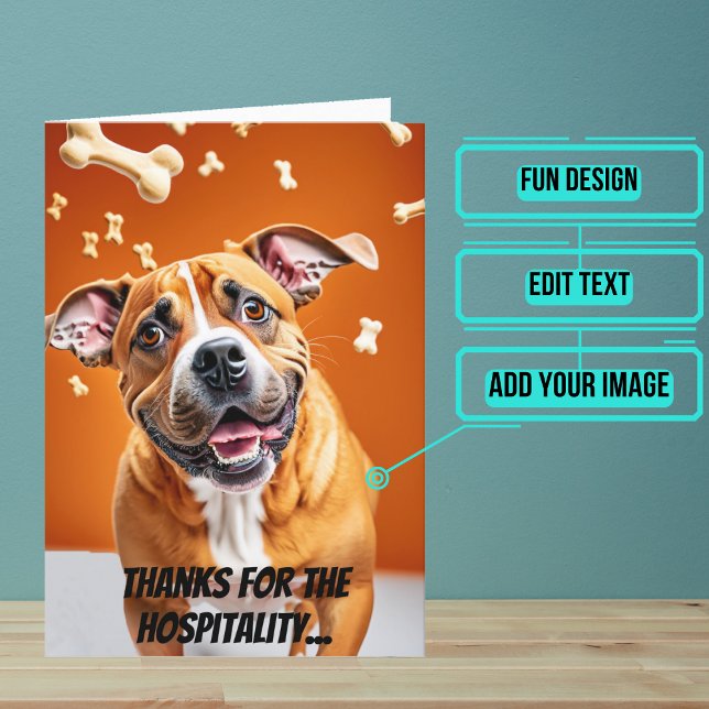 Dog Treat Thanks for Letting Us Stay with You Card (This is a great card to thank someone who showed you hospitality.)