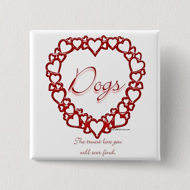 Dog True Love 15 Cm Square Badge (Front)