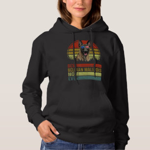 Dog Vintage Best Belgian Malinois Mum Ever Mother  Hoodie