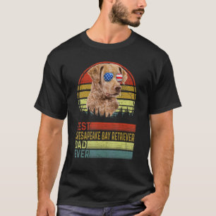 Dog Vintage Best Chesapeake Bay Retriever Dad Ever T-Shirt