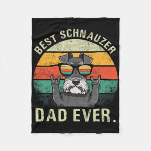 Dog Vintage Best Schnauzer Dad Ever Shirt Fathers Fleece Blanket