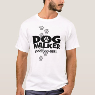Dog Walking and Dog Walker promotion! T-Shirt