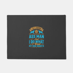Dog Wants Funny Grown Man Doormat