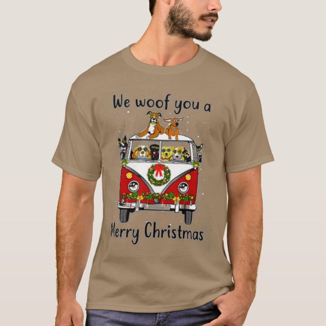 Dog We Woof You A Merry Xmas Merry Christmas T-Shirt (Front)