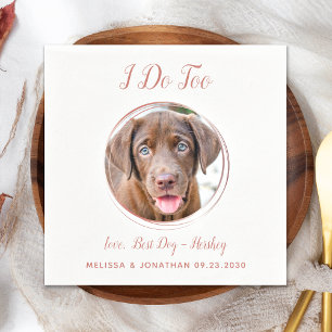 Dog Wedding Modern I Do Too Rose Gold Pet Photo  Napkin