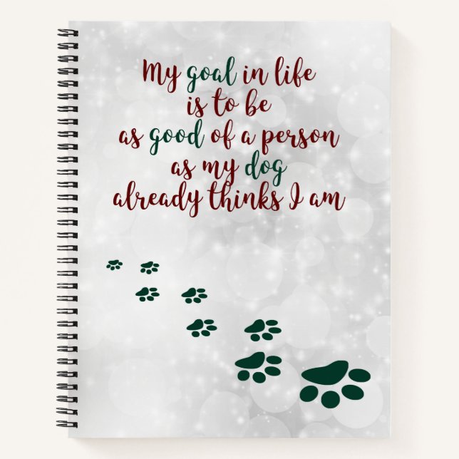 Dog Wisdom Inspirational Notebook (Front)