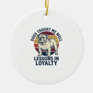 Dog Wisdom Shirt Vintage Bulldog Lesson Graphic_1 Ceramic Tree Decoration