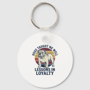 Dog Wisdom Shirt Vintage Bulldog Lesson Graphic_1 Key Ring