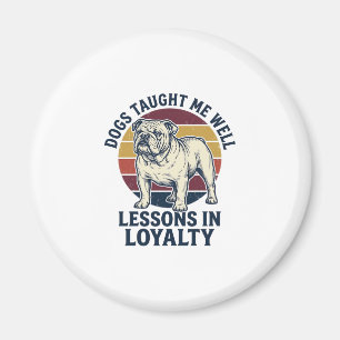 Dog Wisdom Shirt Vintage Bulldog Lesson Graphic_1 Magnet