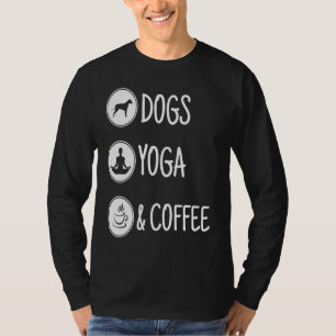 Dog yoga and coffee T-Shirt