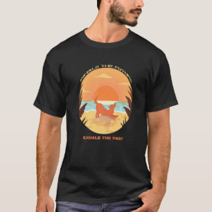 Dog Yoga Pose Quote For Dog Doing Yoga Cool Yoga D T-Shirt
