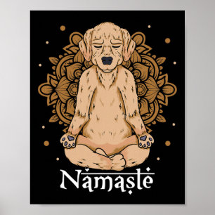 Dog Yoga Shirt Funny Puppy Lovers Namaste Yoga Dog Poster