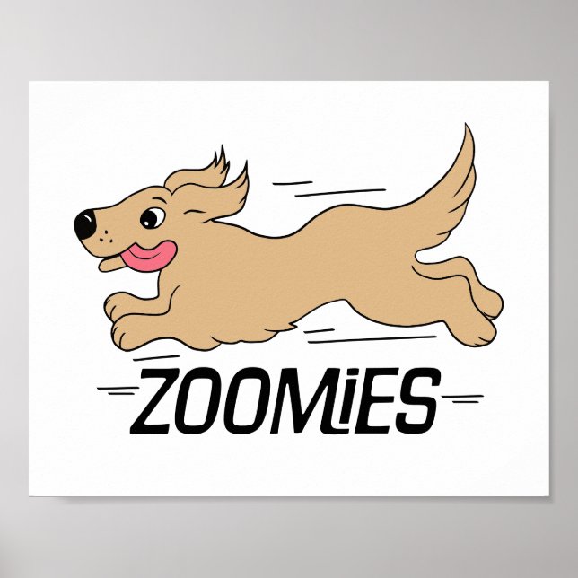 Dog Zoomies Poster (Front)