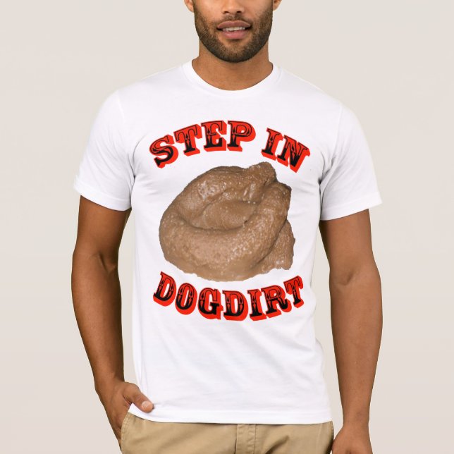 dogdirt T-Shirt (Front)