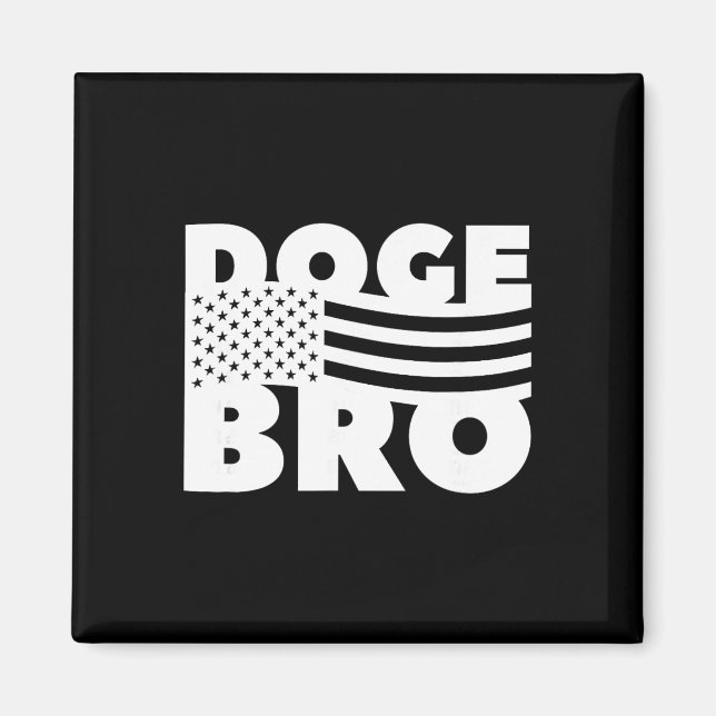 Doge Bro American Patriotic Trump Efficiency  Magnet (Front)