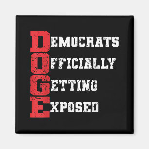 Doge Democrats Officially Getting Exposed _2 Magnet
