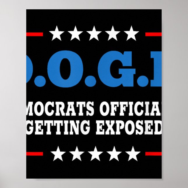 Doge Democrats Officially Getting Exposed Dept Of  Poster (Front)