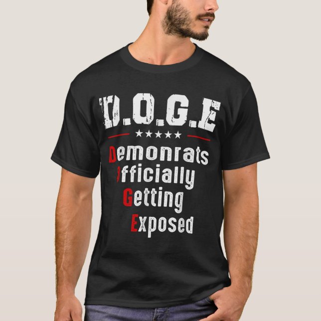 Doge Democrats Officially Getting Exposed  T-Shirt (Front)