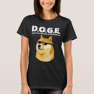 Doge Meme Democrats Officially Getting Exposed D.o T-Shirt