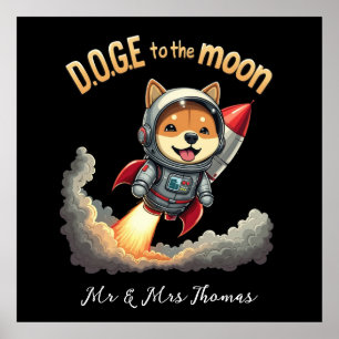 Doge to the Moon The Ultimate Dogecoin Journey Poster