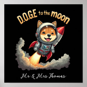 Doge to the Moon The Ultimate Dogecoin Journey Poster