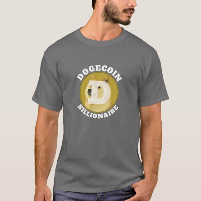 Dogecoin Billionaire T-Shirt (Front)