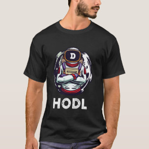 Dogecoin Doge Hodl To The Moon Funny Dogecoin Astr T-Shirt