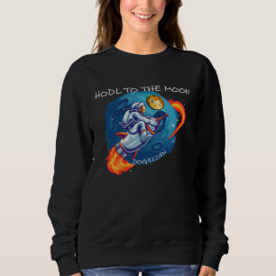Dogecoin HODL To The Moon Crypto Rocket Cryptocurr Sweatshirt