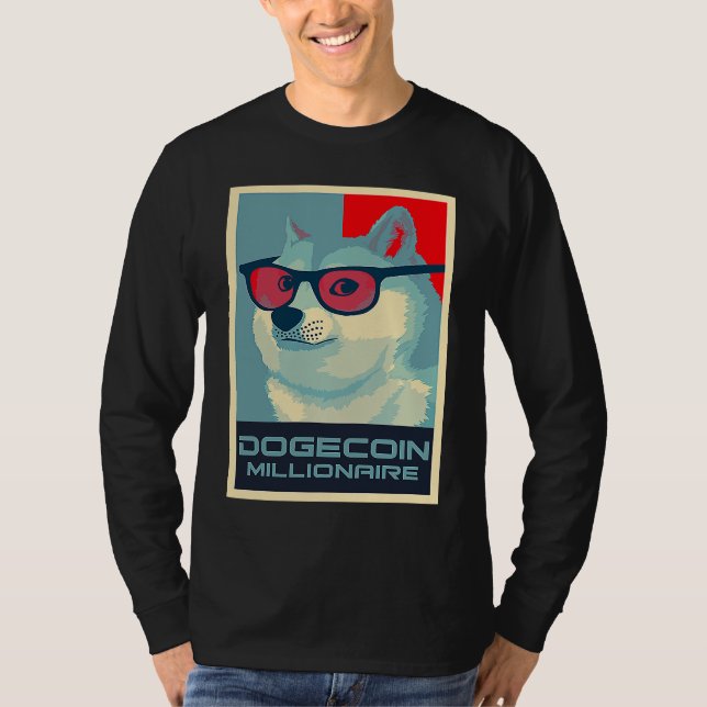 DOGECOIN Millionaire HODL Crypto SHIB Token to the T-Shirt (Front)