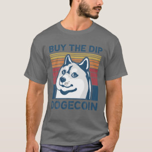 Dogecoin Miner Funny Dogecoin Buy The Dip Vintage T-Shirt