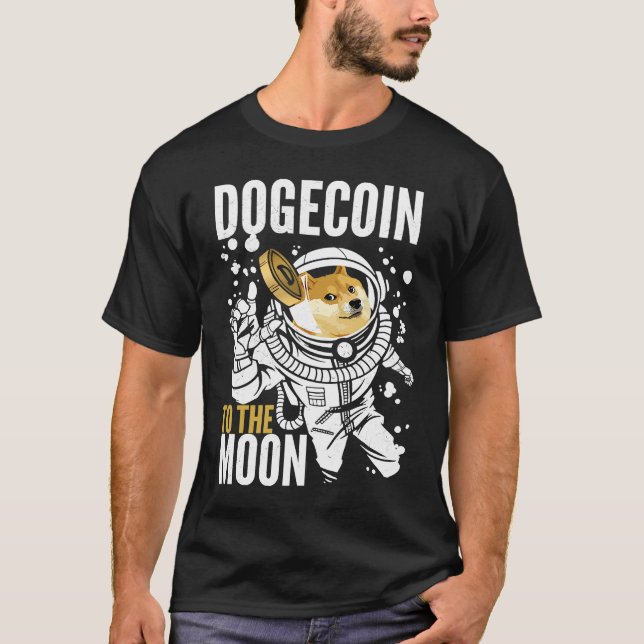 Dogecoin To The Moon Astronaut Doge Shiba T-Shirt (Front)