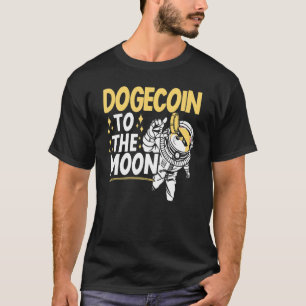 Dogecoin To The Moon Cryptocurrency Shiba Inu Astr T-Shirt