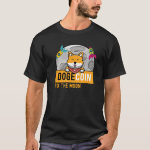 Dogecoin To The Moon Doge Rocket Crypto Meme T-Shirt