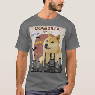 Dogezilla Funny Doge Meme Giant Shiba Inu T-Shirt