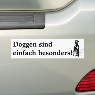 Doggen sind einfach besonders bumper sticker