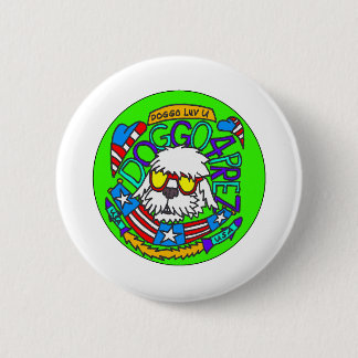 Doggo 4 Prez Button