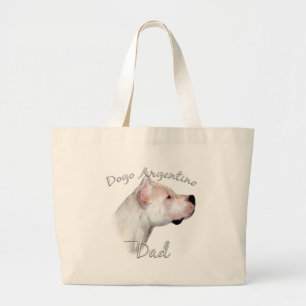 Dogo Argentino Dad 2 Large Tote Bag