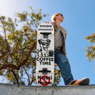 Dogs Against Kristi Noem Skateboard