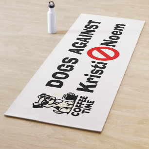 Dogs Against Kristi Noem Yoga Mat