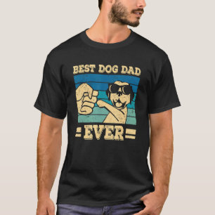 Dogs And Dog Dad Best Friends Father Men T-Shirt