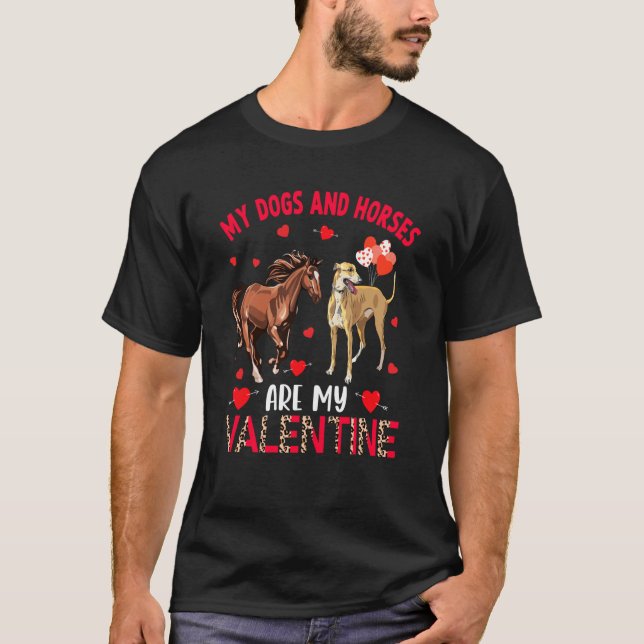 Dogs And Horses Are My Valentine Whippet With Hors T-Shirt (Front)