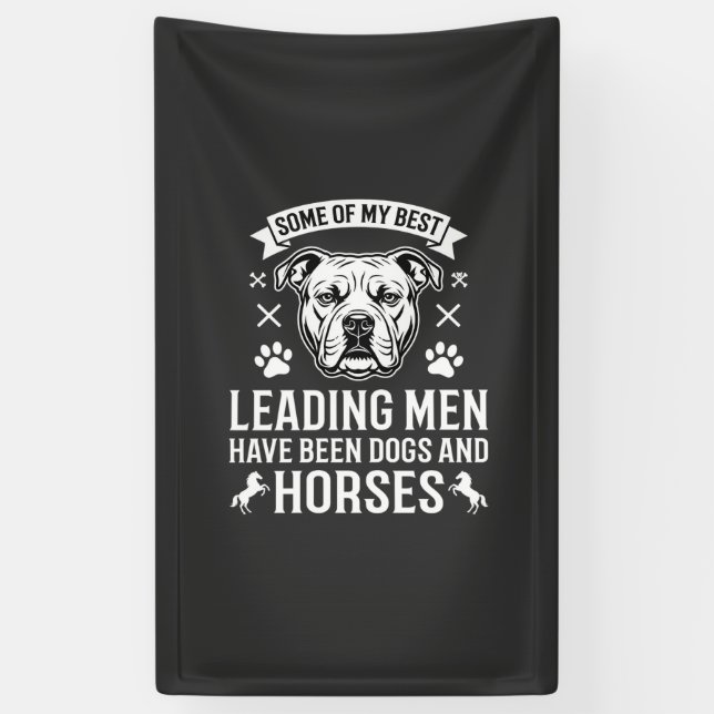 Dogs And Horses Leading Men Banner (Vertical)