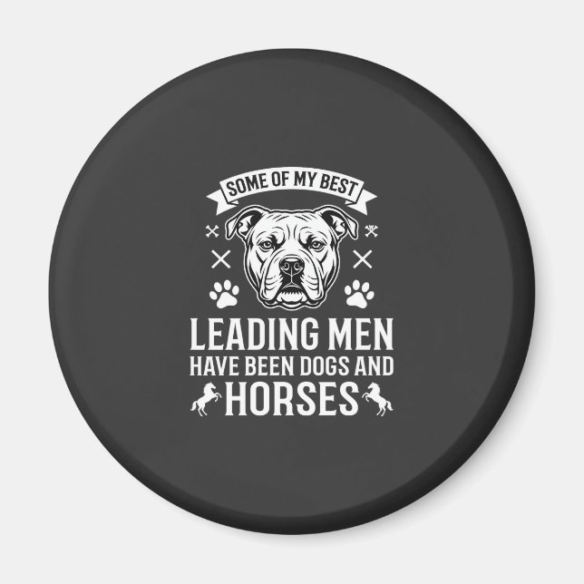 Dogs And Horses Leading Men Magnet (Front)