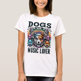 dogs and music lover T-Shirt