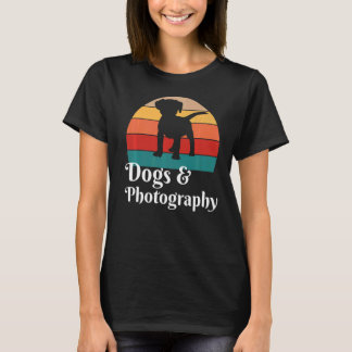 Dogs and Photography   T-Shirt