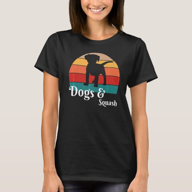 Dogs and Squash   T-Shirt (Front)