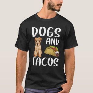 Dogs And Tacos Norfolk Terrier Mexican Food T-Shirt