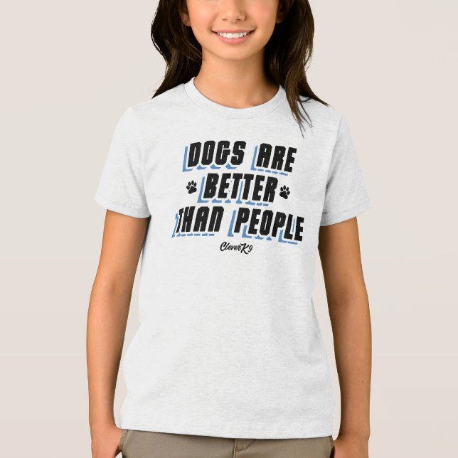 Dogs Are Better [Blk/Blu] Tri-Blend Shirt (Front)
