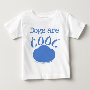 DOGS are Cool Paw Print Baby T-Shirt